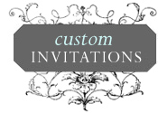 Custom Invitations